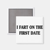 IK SCHEET OP DE EERSTE DATE MAGNEET (Voorkant / Achterkant)