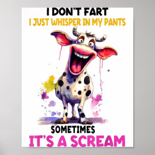 Ik Scheid Niet Ik Fluister Gewoon In Mijn Broek He Poster