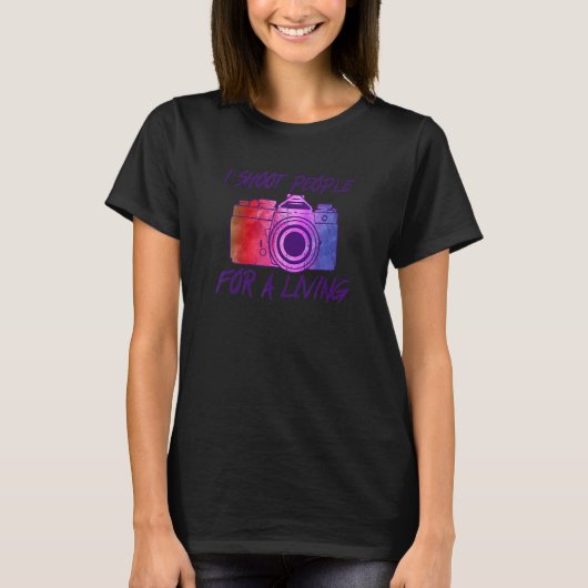 Ik schep mensen fotografie voor een levende fotogr t-shirt (Voorkant)
