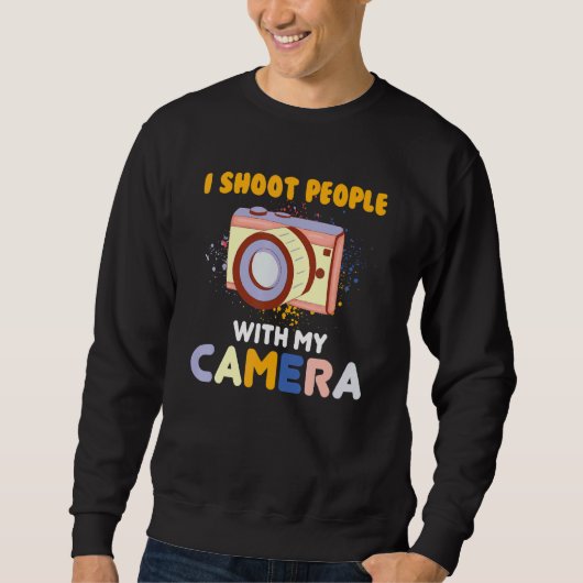Ik schiet mensen fotograferen met mijn camera trui (Voorkant)