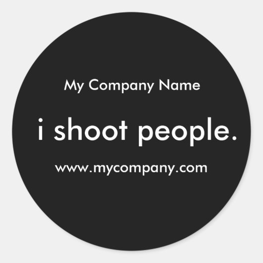 ik schiet mensen neer . ronde sticker (Voorkant)