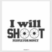 Ik schiet mensen neer voor geld sticker (Vel)
