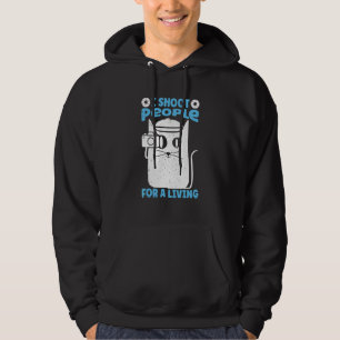 Ik Schiet Mensen Voor Mijn Leven Fotografie Kat Hoodie