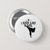 Ik schop als een meisje-karate kickboksmeisje ronde button 5,7 cm (Voorkant /achterkant)