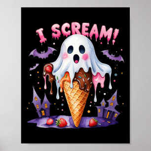 Ik schreeuw Ghost Ice Cream Halloween Schattigee G Poster