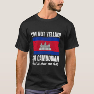 Ik schreeuw niet dat ik een Cambodjaanse poster be T-shirt