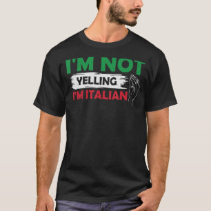 Ik schreeuw niet dat ik een Italiaans handgebaar b T-shirt