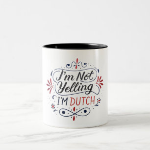 Ik schreeuw niet dat ik een Nederlander ben, Neder Tweekleurige Koffiemok