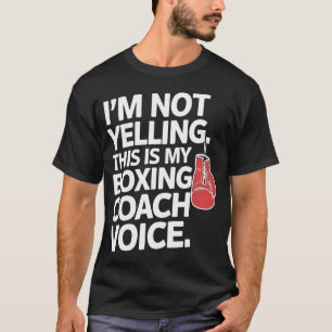 IK Schreeuw Niet Dit Is Mijn Boksinstructeur T-shirt