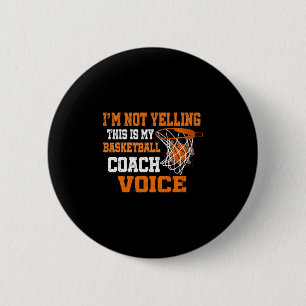 Ik Schreeuw Niet Dit Is Mijn Sketll Coach Stem Ronde Button 5,7 Cm