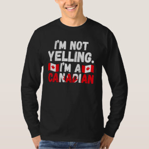 Ik schreeuw niet, ik ben een Canadese Canadese roo T-shirt