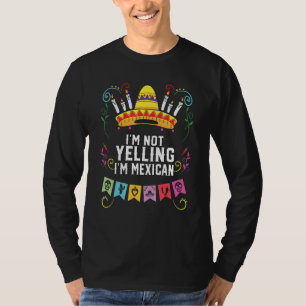 Ik Schreeuw Niet Ik Ben Mexicaans Leven Mexico Tro T-shirt