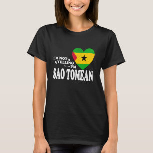 Ik Schreeuw Niet Ik Ben Sao Tomeaanse Vlag Souveni T-shirt