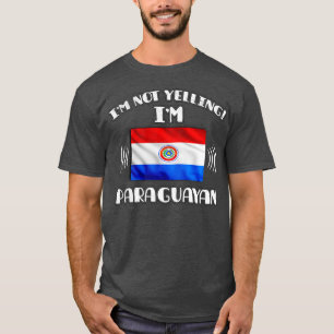 Ik schreeuw niet Im Paraguayaanse Gift voor Paragu T-shirt