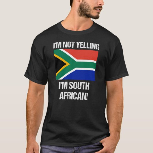 Ik schreeuw niet in de Zuid-Afrikaanse vlag T-shirt (Voorkant)