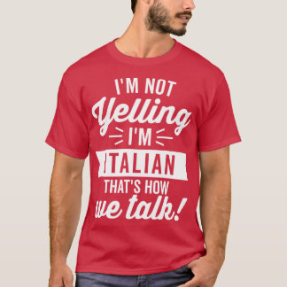 Ik schreeuw niet in het Italiaans wit T-shirt