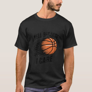 Ik schreeuw omdat ik om een grappige basketbal Hum T-shirt