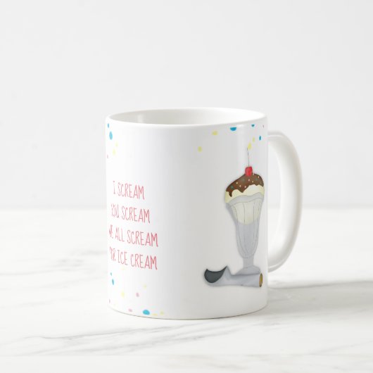 Ik schreeuw u! We schreeuwen allemaal om Ice Cream Koffiemok (Voorkant rechts)