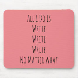 Ik schrijf alleen maar muismat