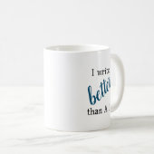 Ik schrijf beter dan A.I. Writer Koffiemok (Voorkant rechts)