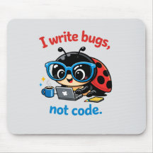 Ik schrijf bugs, geen code.