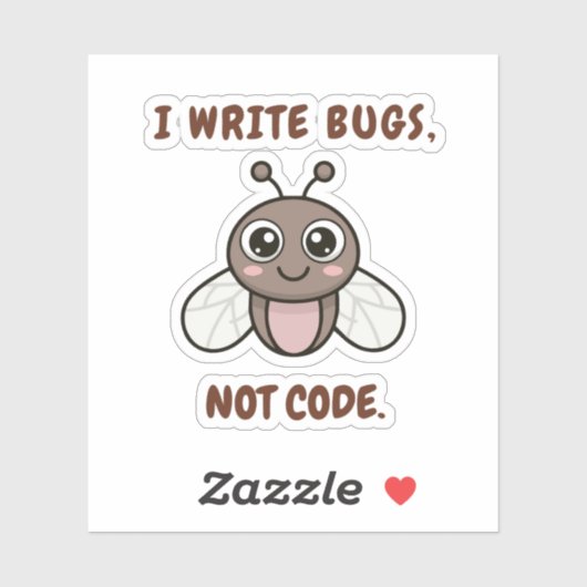 Ik schrijf bugs, geen code. sticker (Vel)
