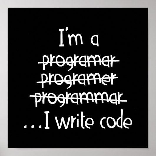 Ik Schrijf Code Programmeur Humor Typografie Grafi Poster (Voorkant)