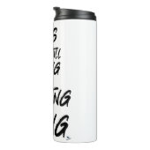 Ik schrijf nog steeds het motto van de auteur thermosbeker (Geroteerd rechts)