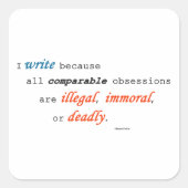 Ik schrijf omdat.. vierkante sticker (Voorkant)