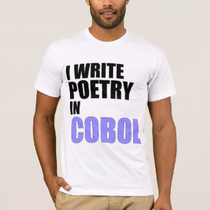 Ik schrijf poëzie in COBOL T-shirt