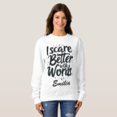 Ik schrik beter met woorden aangepaste naam Hallow Trui (Voorkant volledig)