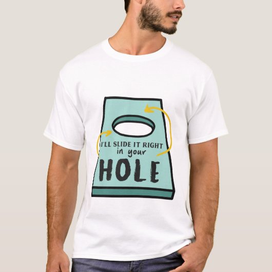Ik schuif het recht in je gat t-shirt (Voorkant)