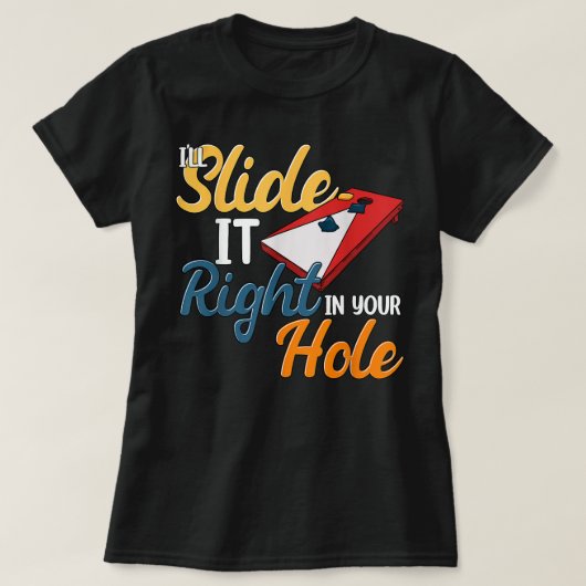 Ik schuif het recht in je korenhol t-shirt (Design voorkant)