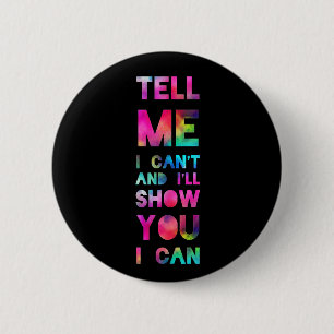 Ik Show je dat ik kan regenboog Ronde Button 5,7 Cm