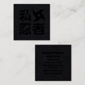 Ik Shuriken Ninja ~ Japans Nihongo Kanji Language Vierkante Visitekaartje (Voorkant / Achterkant)