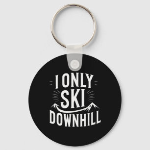 Ik ski alleen maar naar beneden grappig snowboard sleutelhanger