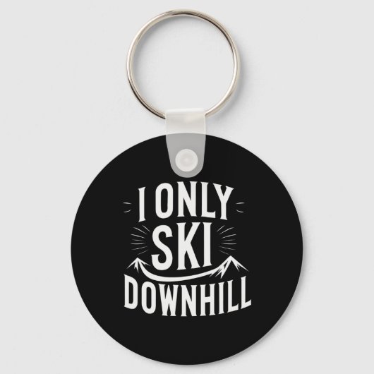 Ik ski alleen maar naar beneden grappig snowboard sleutelhanger (Voorkant)