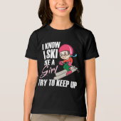 Ik Ski Als Een Meisje Probeer Bij Te Blijven Humor Tri-Blend Shirt (Voorkant)