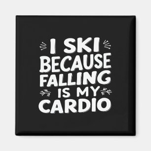 Ik ski omdat vallen mijn cardio is Funny ski citaa Magneet