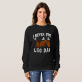 Ik Sla Leg Day Nooit Over Kerstmis Workout Kalkoe Trui (Voorkant volledig)