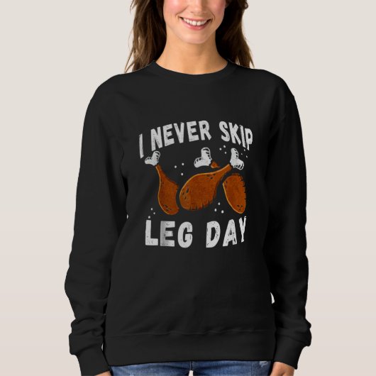 Ik Sla Leg Day Nooit Over Kerstmis Workout Kalkoe Trui (Voorkant)
