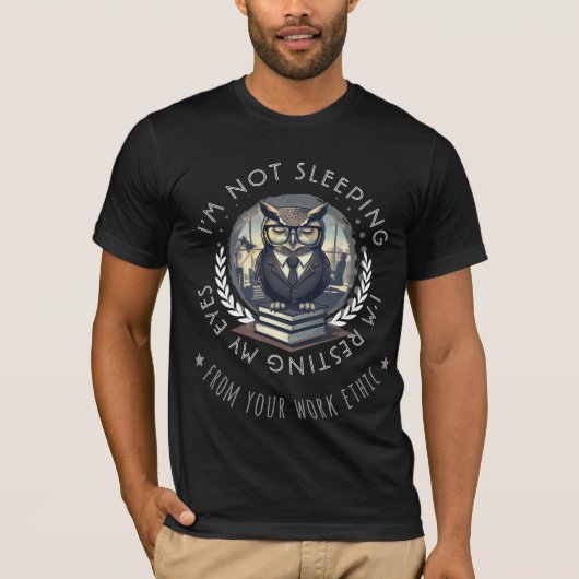 Ik Slaap Niet Fun Uil Beheert Mijn Ogen Rusten T-shirt (Voorkant)