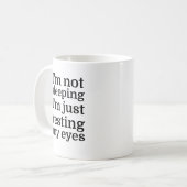 Ik slaap niet, ik ruik gewoon mijn ogen. koffiemok (Voorkant links)