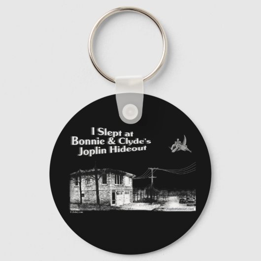 Ik sliep bij Bonnie en Clyde's Joplin Hideout Sleutelhanger (Voorkant)