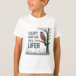 Ik sliep in mijn auto voor een leven - Painted Bun T-shirt