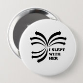 Ik sliep met haar ronde button 4,0 cm (Voorkant /achterkant)