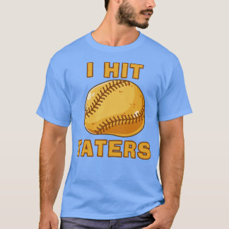Ik sloeg TATERS Grappige honkbal softbal dinger hi T-shirt