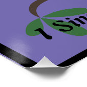 IK SLUIT OMDAT IK GEWELDIG BEN PERFECT POSTER (Hoek)