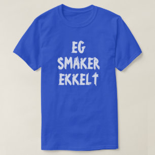 Ik smaak walgelijk in Noors blauw T-shirt