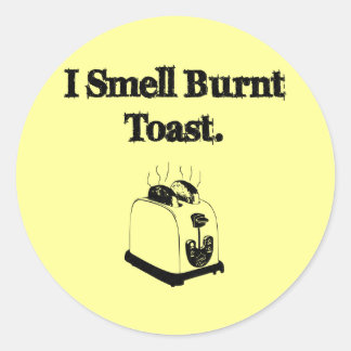 Ik smoel een verbrande toast ronde sticker